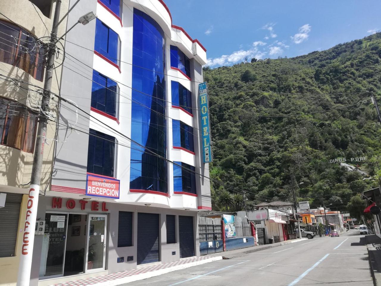 Club Ejecutivo Hotel Baños Kültér fotó